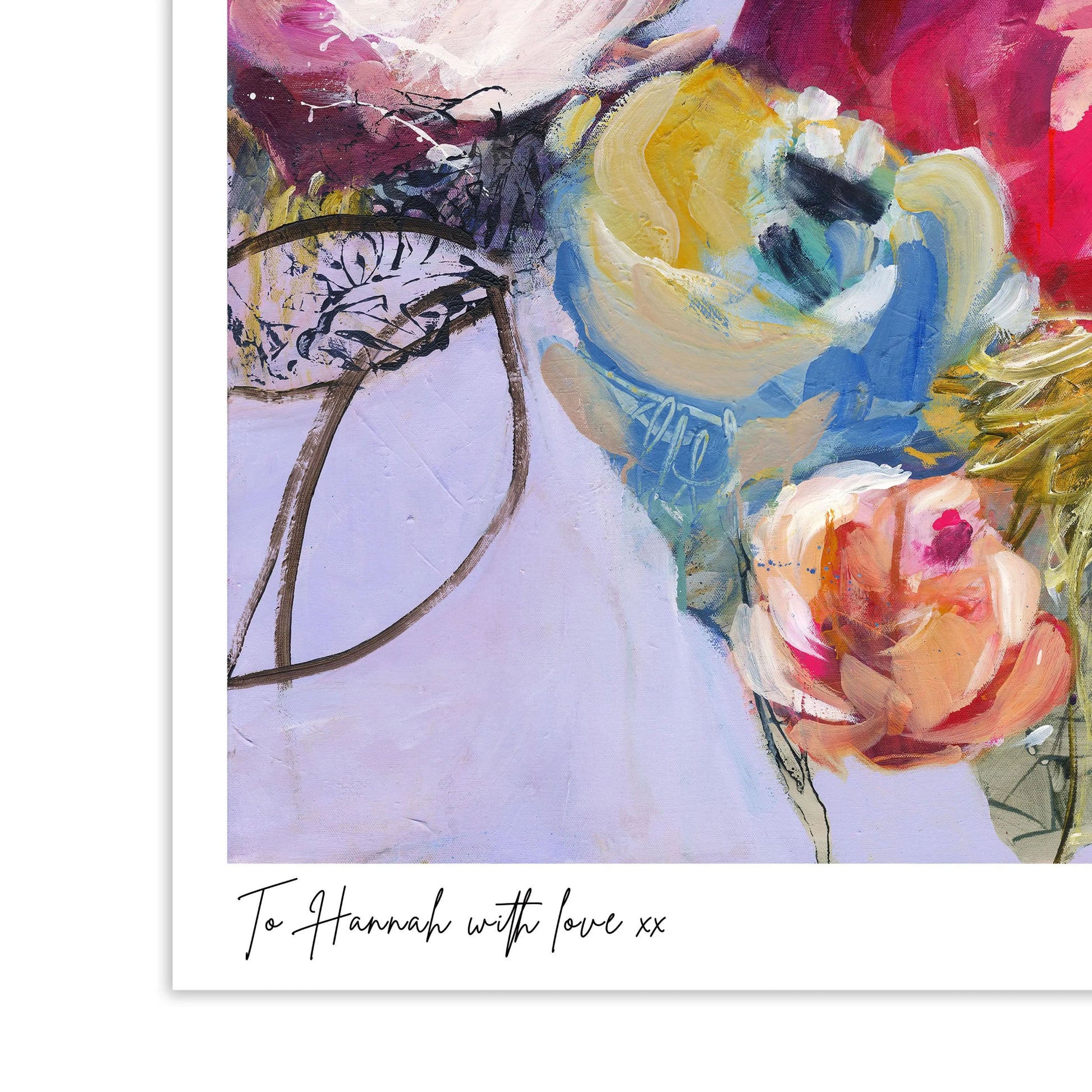 Colorful floral painting with text 'To Hannah with love xx' on a white background
